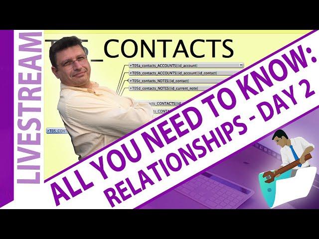 FileMaker Relationships: All You Need to Know Day 2 - Claris FileMaker Relationships Day 2