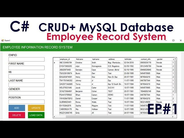 EP1-C# CRUD + MySQL Database (CREATE,READ,SELECT,UPDATE,DELETE)+ source code |Employee Record System