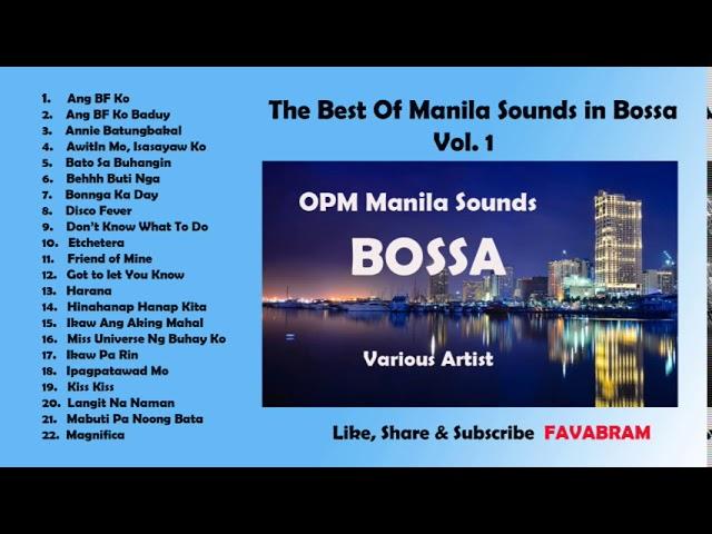 Opm Manila Sounds Bossa Vol. 1