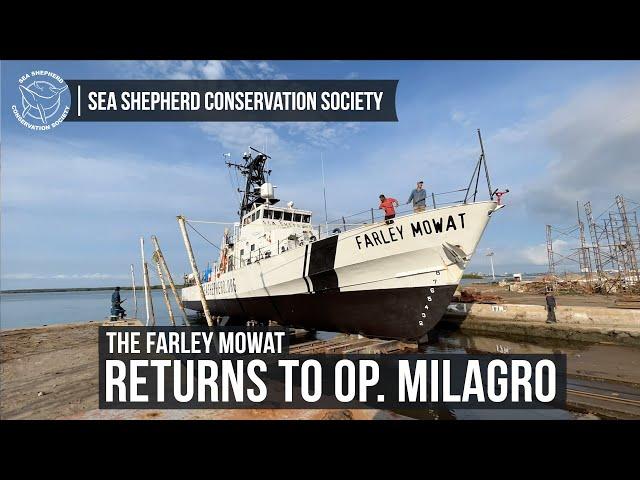 Farley Mowat Headed to ZTA Earlier Than Any Previous Operation Milagro