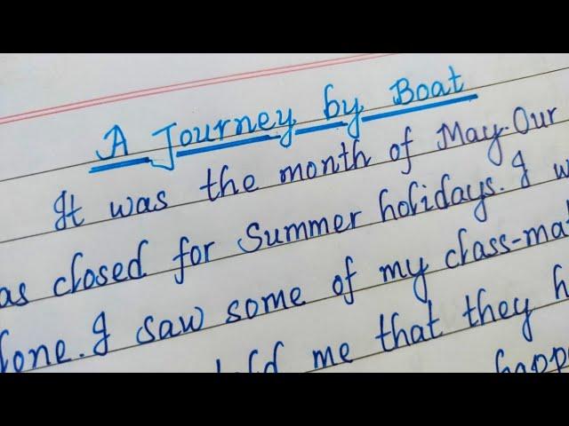 Essay Writing : A Journey By Boat  in English/Paragraph on A Journey by Boat/Write Boat Journey