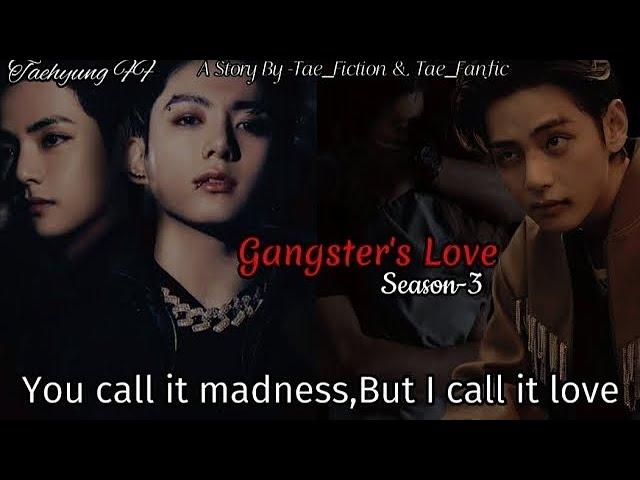 part-24[Gangster's Love Season-3]#btsff #taehyungff