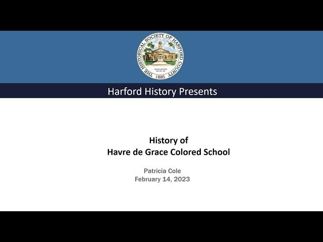 History of Havre de Grace Colored High School