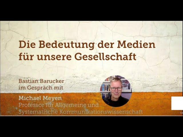 Die Bedeutung der Medien für unsere Gesellschaft - Im Gespräch mit Prof. Michael Meyen