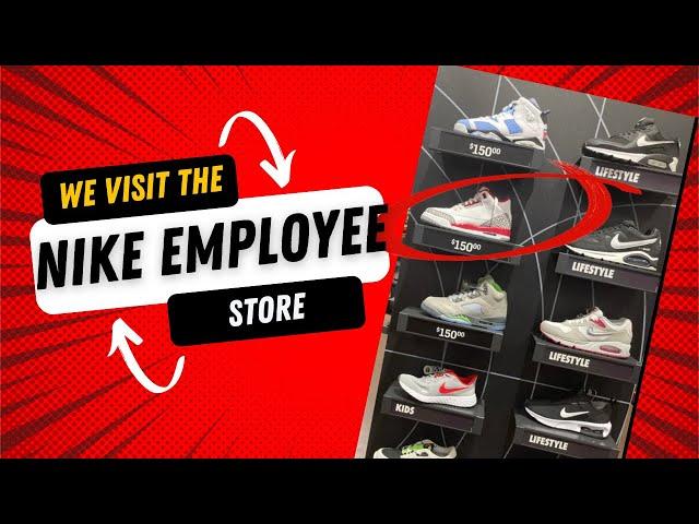 We Go To The Nike Employee Store So You Don't Have To