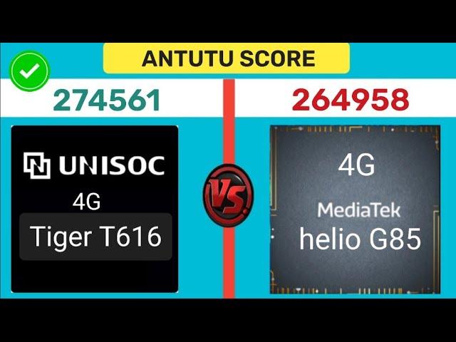 Unisoc T616 4G vs Mediatek Helio G85 | Processor Comparison