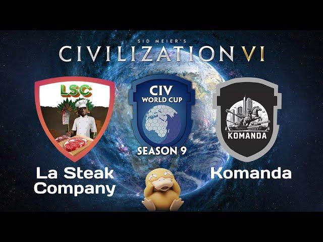 La Steak Company vs Komanda CWC Season 9 Civilization 6