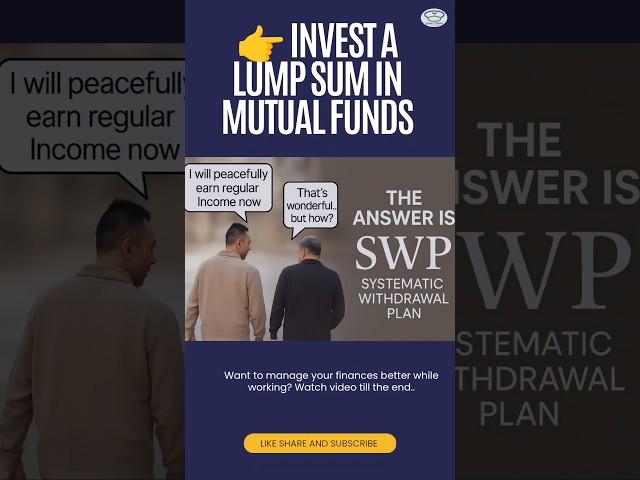 Earn Monthly Income After Retirement | SWP Mutual Fund Explained with Example | Passive Income 2025
