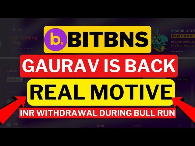 BitBNS Withdrawal Update | BITBNS Latest News & Update