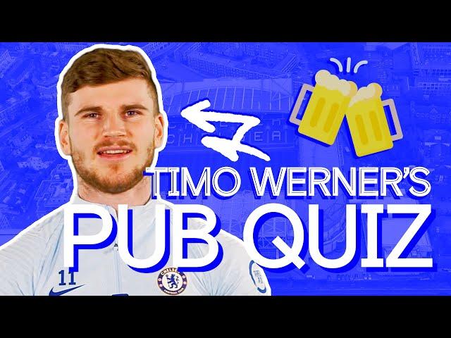 Testing Werner's British Slang & Chelsea Knowledge | Timo Werner's Pub Quiz