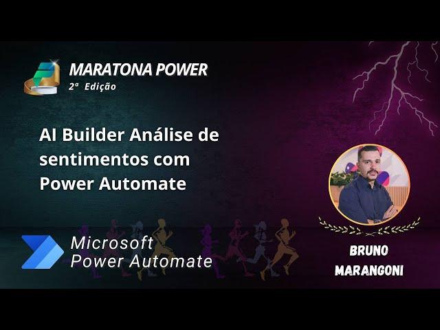 AI Builder: Análise de Sentimentos com Power Automate | Maratona Power Platform 2ª Edição
