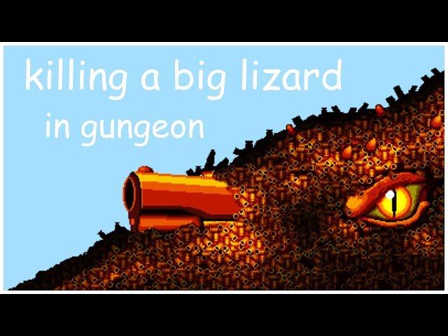 Enter the Gungeon | High Dragun | How to kill the big lizard in ETG