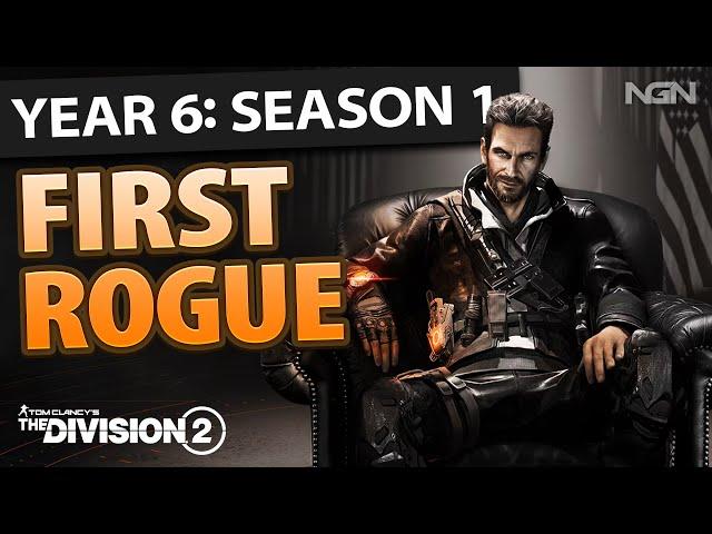 First Rogue || Year 6 Season 1 || The Division 2