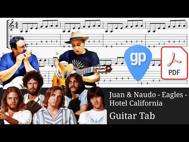 Juan & Naudo - Eagles - Hotel California Guitar Tabs [TABS]