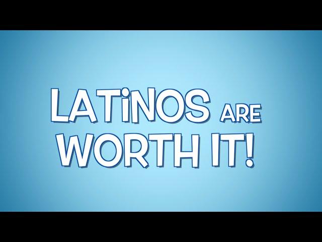 Latinos are worth it! - Hispanic Scholarship Fund