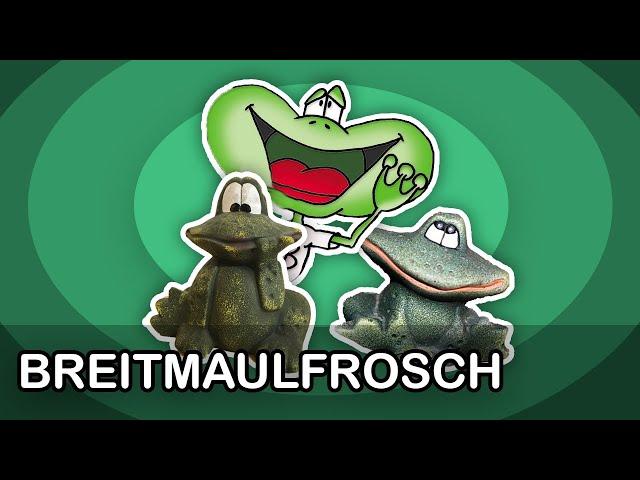 Der Breitmaulfrosch | BLUATSCHINK-Kinderlieder