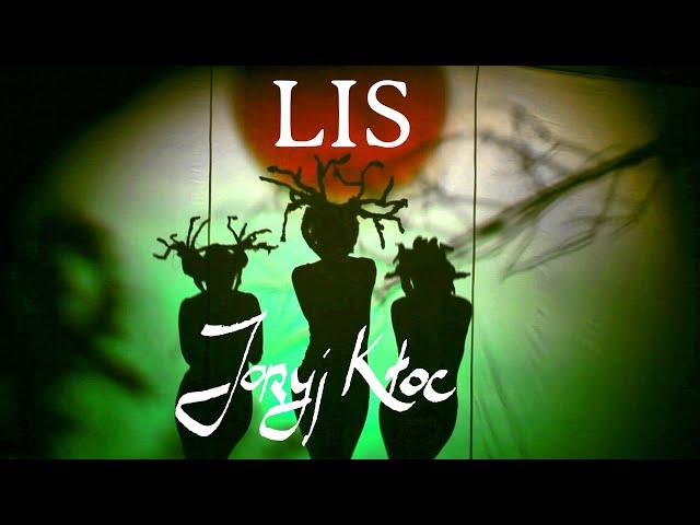 Joryj Kłoc — LIS (vydnograj • official video) ©2015