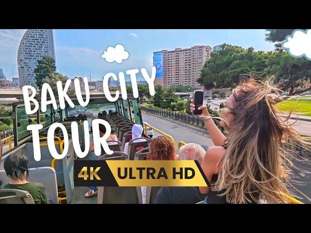  Places to Visit in Baku: Open-Top Bus City Tour | 4K UHD 