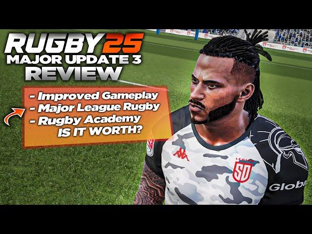 RUGBY 25 *HUGE* UPDATE - Early Access 3 Thoughts