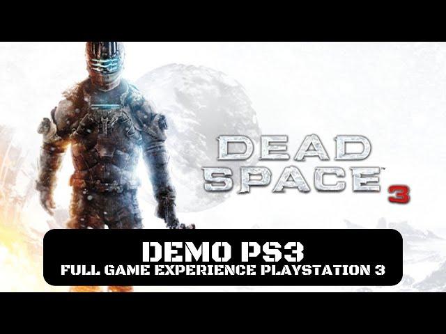 Dead Space 3 Demo PS3 | Full Game Experience PlayStation 3 | VictaTheDragon