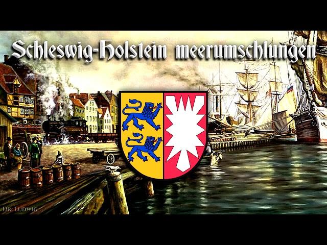 Schleswig Holstein meerumschlungen [Anthem of Schleswig-Holstein][+English translation]