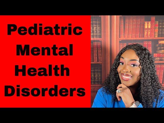 Pediatric Mental Health (Psych) Nursing