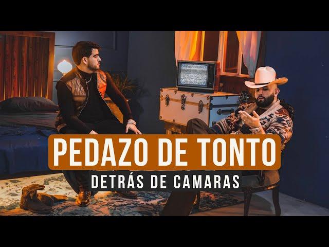 Pedazo de Tonto - Luis Mexia, Carin León (Detrás de Cámaras)