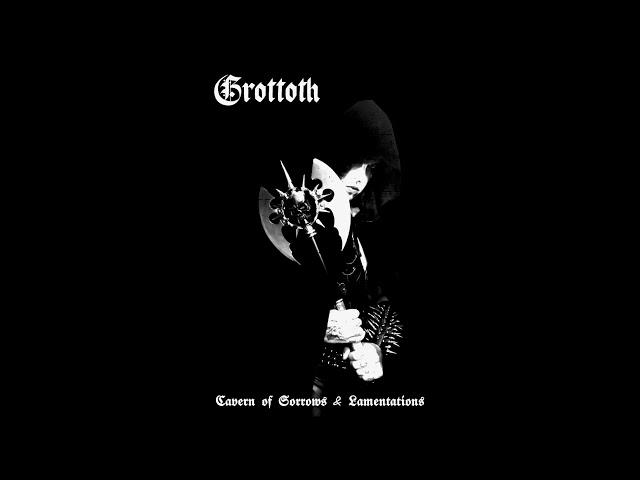 Grottoth - Cavern of Sorrows & Lamentations (Full Album) (Dungeon Synth)
