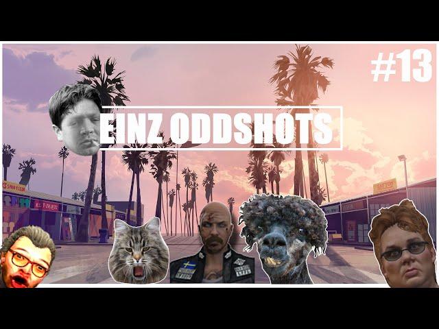 Einz Oddshots #13