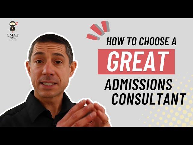 MBA Admissions Ep 2: How to Choose a Great MBA Admissions Consultant