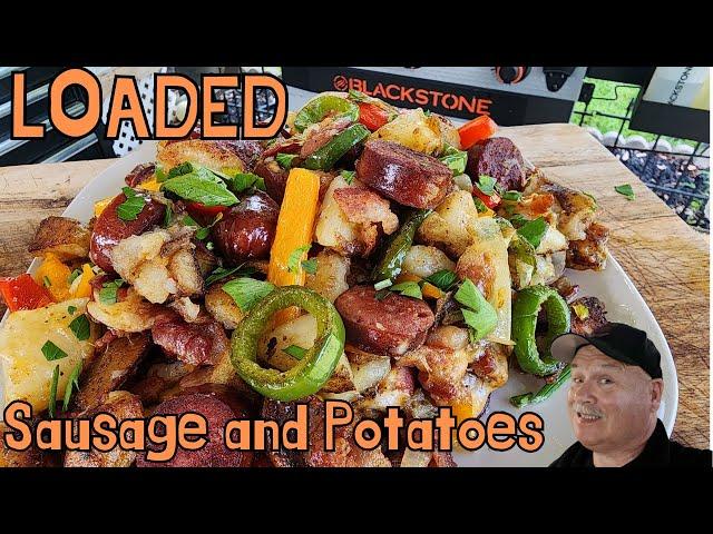 Loaded Sausage and Potatoes on the Blackstone Griddle