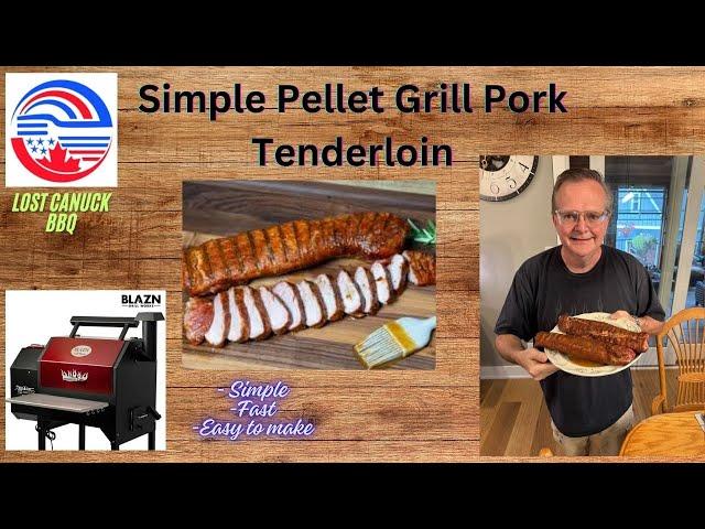 Easy Pellet Grill Smoked Pork Tenderloin