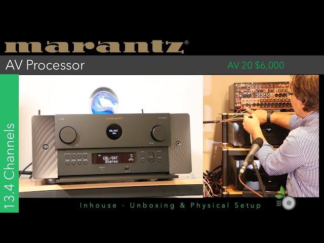 New Marantz AV 20 AV Processor Unboxing/Physical Setup