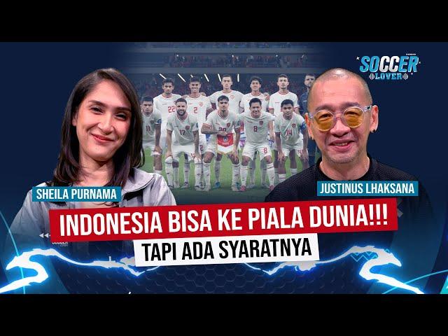 Coach Justin Sebut Indonesia Masih Bisa ke Piala Dunia 2026, dengan Syarat.. | Soccer Lover