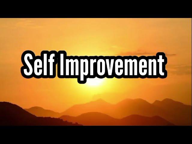 Self Improvement|| Self Improvement Quotes||