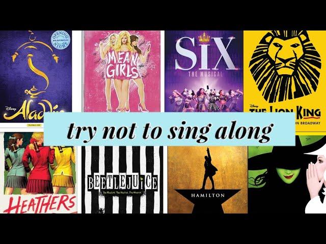 Try Not to Sing Along: Musical Theatre Edition