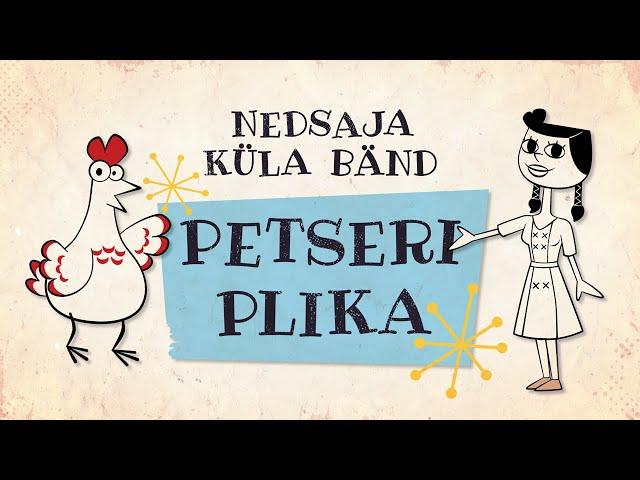 Nedsaja Küla Bänd - Petseri plika