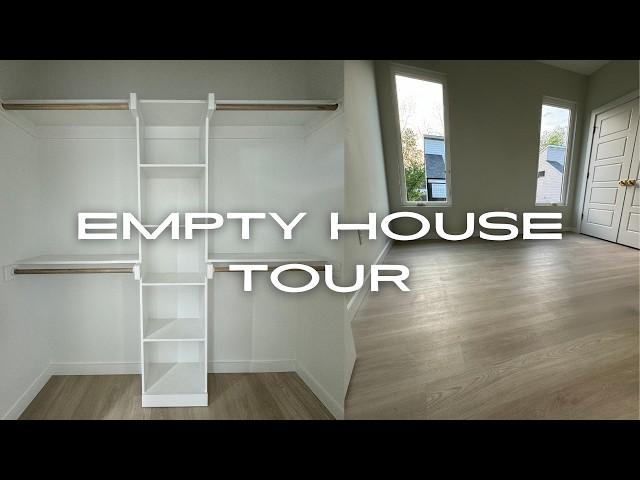 Empty house tour | Buying my first house at 31 | New construction house tour