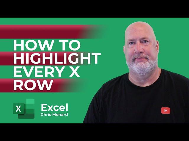 Excel Highlight Every Nth Row with Conditional Formatting - Every 3rd, 4th, or 5th row.