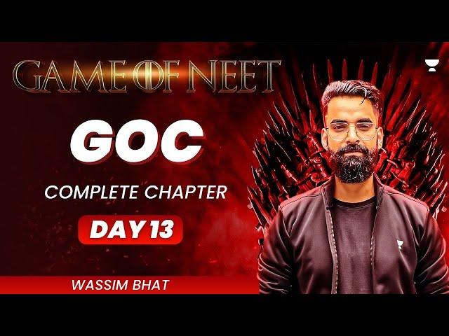 General Organic Chemistry (GOC) | Complete Chapter | GAME OF NEET | Wassim Bhat