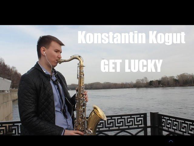 Konstantin Kogut - Get lucky saxophone cover