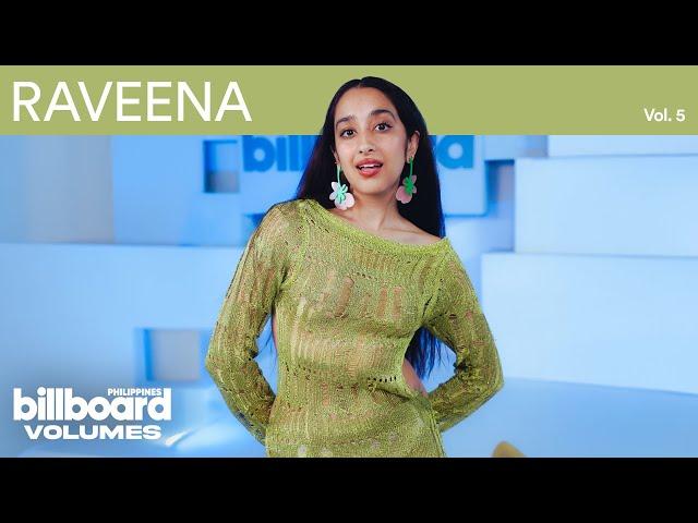 Raveena on Music, Healing, and the 120 Songs That Shaped Her New Album | Billboard Philippines