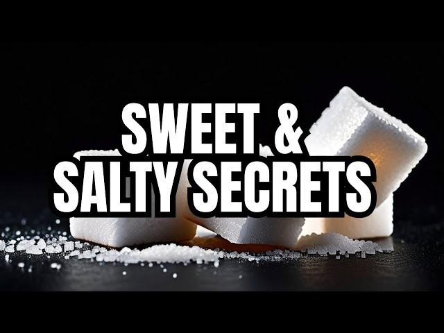 Sweet and Salty: 10 Fascinating Facts about Sugar and Salt