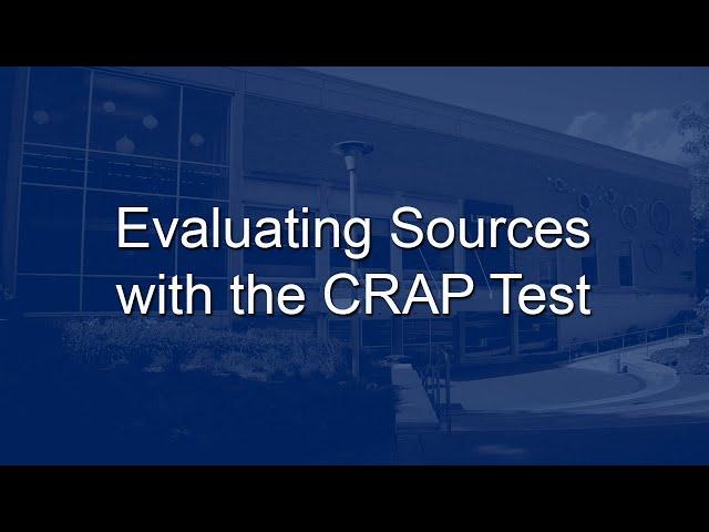 Evaluating Sources with the CRAP Test