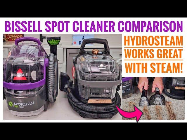 Bissell SpotClean Pet Pro vs Bissell Little Green Hydrosteam Comparison