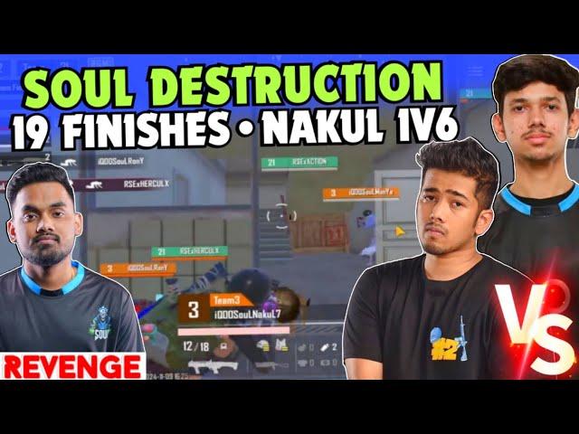 iQOOSoul 19 Finishes Domination  SouL Nakul & Manya Duo Destruction  1v6 Clutch  Team SouL 