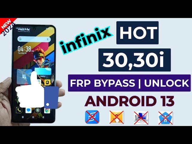 Infinix Hot 30i FRP Bypass Android 13,14/2024 Infinix Hot 40i FRP X 6528 Google Accounts Bypass