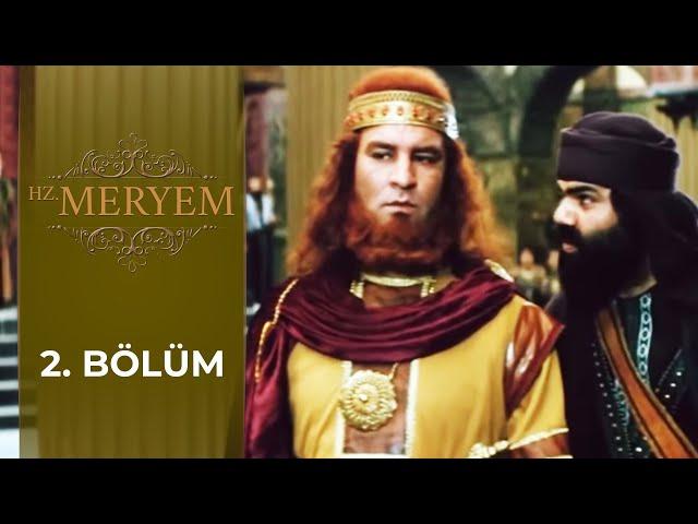 Hz. Meryem 2. Bölüm