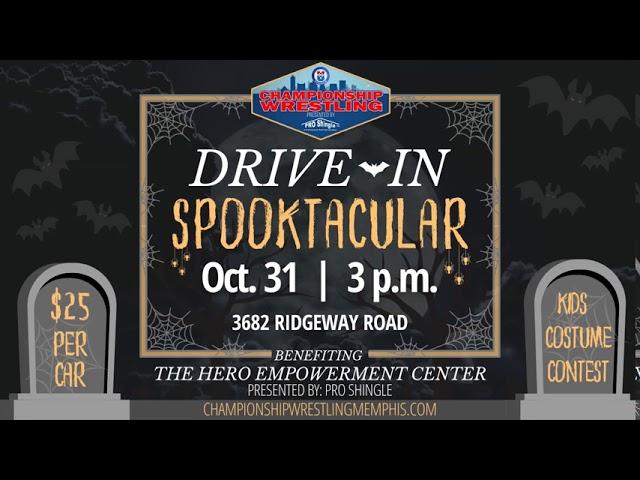 MAIN EVENT by Championship Wrestling Drive-In SPOOKtacular 