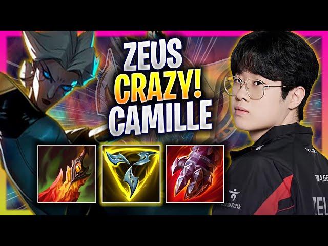 ZEUS CRAZY GAME WITH CAMILLE! - T1 Zeus Plays Camille TOP vs Tryndamere! | Season 2024